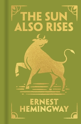 The Sun Also Rises (Arcturus Ornate Classics)
