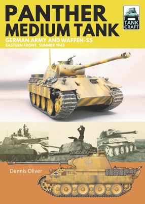 Panther Medium Tank German Army And Waffen-SS Eastern Front, Summer 1943 (TankCraft 34)