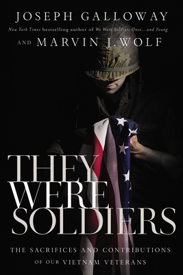 Image for They Were Soldiers: The Sacrifices and Contributions of Our Vietnam Veterans