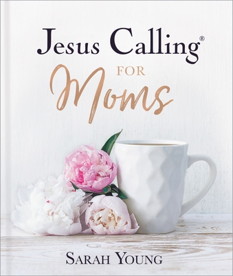 Jesus Calling for Moms, Padded Hardcover, with Full Scriptures: Devotions for Strength, Comfort, and Encouragement (A 50-Day Devotional) - The Perfect Christian Christmas Gift for Women