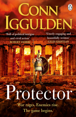 Protector: The Sunday Times bestseller that 'Bring[s] the Greco-Persian Wars to life in brilliant detail. Thrilling' DAILY EXPRESS (Athenian, 2)