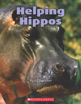 Helping Hippos [Paperback] Eggleton, Jill