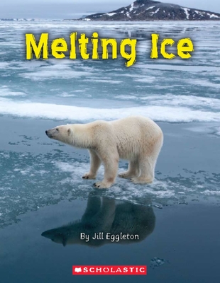 Melting Ice [Paperback] Eggleton, Jill