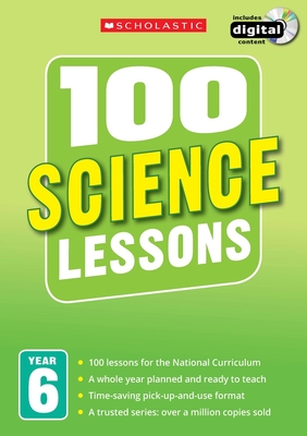 100 Science Lessons Year 6