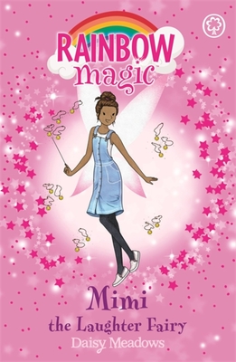 Image for Rainbow Magic: Mimi the Laughter Fairy: The Friendship Fairies Book 3 Rainbow Magic: Mimi the Laughter Fairy: The Friendship Fairies Book 3