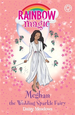 Meghan the Wedding Sparkle Fairy (Rainbow Magic)