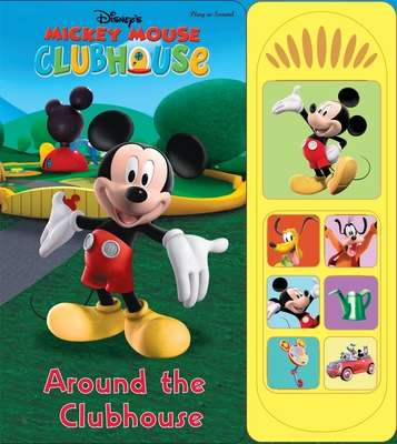 Image for Mickey Mouse Around the Clubhouse (Mickey Mouse Clubhouse - Play-a-sound) Mickey Mouse Around the Clubhouse (Mickey Mouse Clubhouse - Play-a-sound)