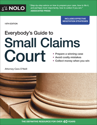 Everybody's Guide to Small Claims Court (Everybody's Guide to Small Claims Court. National Edition)