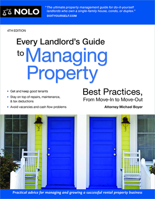 Every Landlord's Guide to Managing Property: Best Practices, From Move-In to Move-Out