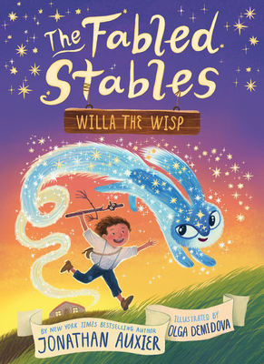 The Fabled Stables Book #1: Willa the Wisp