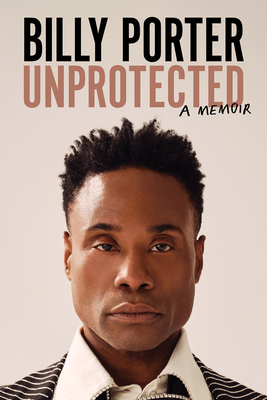 Unprotected: A Memoir (SIGNED)