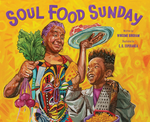 Soul Food Sunday: A Picture Book