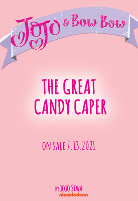 The Great Candy Caper (JoJo's Sweet Adventures): A Graphic Novel