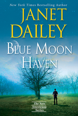 Blue Moon Haven: A Charming Southern Love Story (The New Americana Series)
