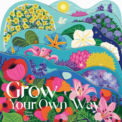 Image for Grow Your Own Way Grow Your Own Way