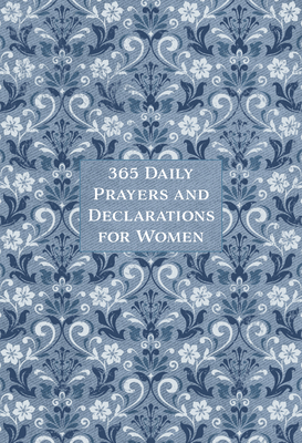 365 Daily Prayers & Declarations for Women