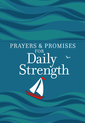 Image for Prayers & Promises for Daily Strength Prayers & Promises for Daily Strength