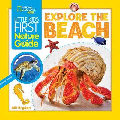 Image for LITTLE KIDS FIRST NATURE GUIDE: EXPLORE THE BEACH