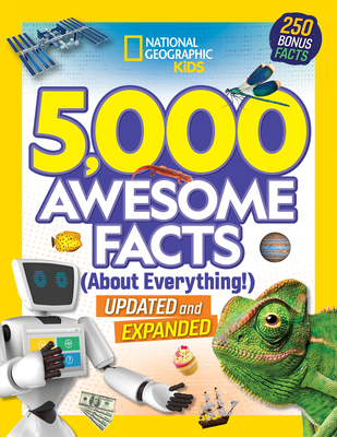 5,000 Awesome Facts (about Everything!): Updated and Expanded!