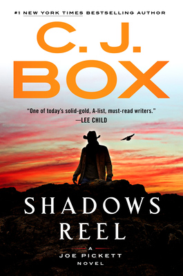Shadows Reel (A Joe Pickett Novel, 22)