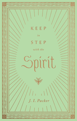 Image for Keep in Step with the Spirit