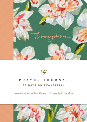 Image for ESV Prayer Journal: 30 Days on Evangelism (Paperback) ESV Prayer Journal: 30 Days on Evangelism (Paperback)