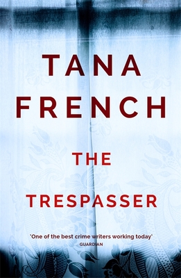 The Trespasser: Dublin Murder Squad. The gripping Richard & Judy Book Club 2017 thriller