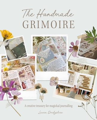 Handmade Grimoire: A Creative Treasury for Magickal Journalling