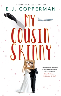 My Cousin Skinny (A Jersey Girl Legal Mystery, 5)