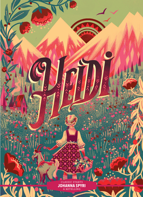 Heidi (A Retelling)
