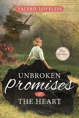 Unbroken Promises of the Heart (Promises of the Heart Book 2)