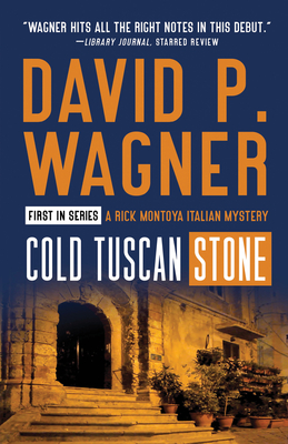 Cold Tuscan Stone (Rick Montoya Italian Mysteries, 1)