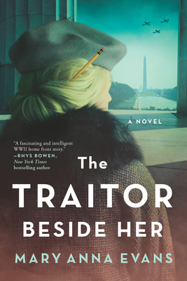 Traitor Beside Her: A Novel