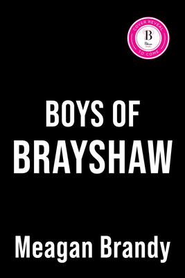 Boys of Brayshaw (Deluxe Edition)