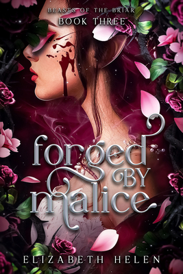 Forged by Malice (Deluxe Edition)