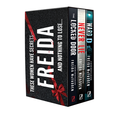 Freida McFadden 3 Book Boxed Set 2: Never Lie, Ward D and Locked Door