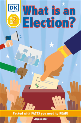Image for DK Reader Level 2: What Is an Election? (DK Readers Level 2)