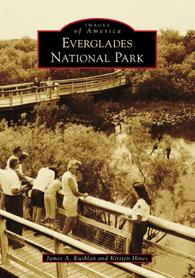 Everglades National Park (Images of America)