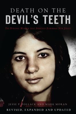Death on the Devil's Teeth : The Strange Murder That Shocked Suburban New Jersey