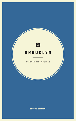 Wildsam Field Guides: Brooklyn (2023)