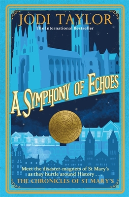 A Symphony of Echoes (Chronicles of St. Mary's)