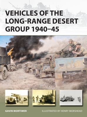 Vehicles of the Long Range Desert Group 1940-45, New Vanguard 291