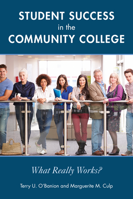Student Success in the Community College What Really Works