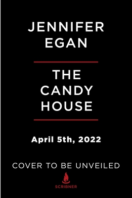 The Candy House: A Novel