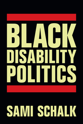 Image for Black Disability Politics Black Disability Politics