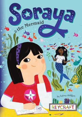 Image for Soraya and the Mermaid (Soraya, Book #1) Soraya and the Mermaid (Soraya, Book #1)