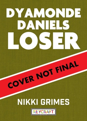 Dyamonde Daniel: Loser