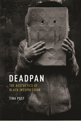 Deadpan (Minoritarian Aesthetics)