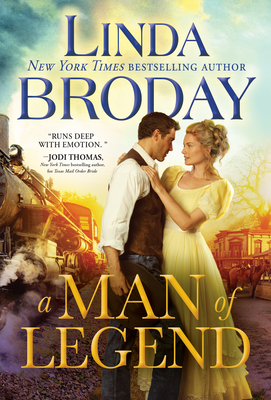 A Man of Legend: A Historical Western Love Story (Lone Star Legends, 3)
