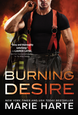 Burning Desire: A Sizzling Firefighter Contemporary Romance (Turn Up the Heat, 2)